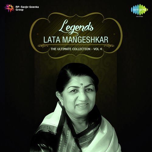 Legends Lata Mangeshkar -The Ultimate Collection - 4 Lata Mangeshkar MP3 Download